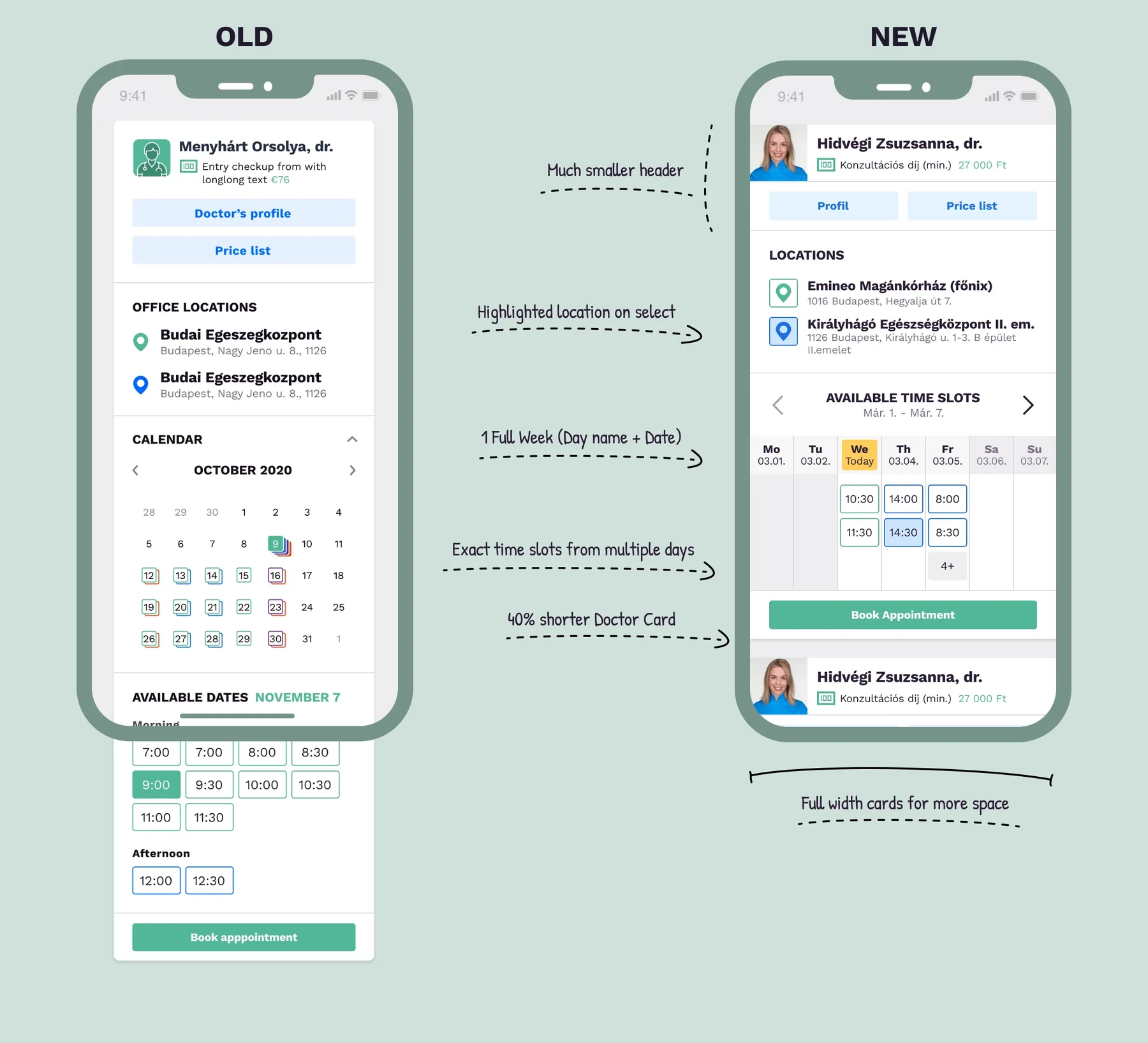 Old doctor card next to the new, 40% shorter doctor card with a weekly time slot grid